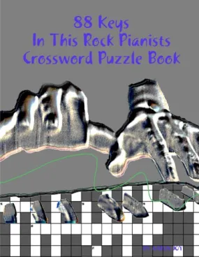 88 Keys In This Rock Pianists Crossword Puzzle Book