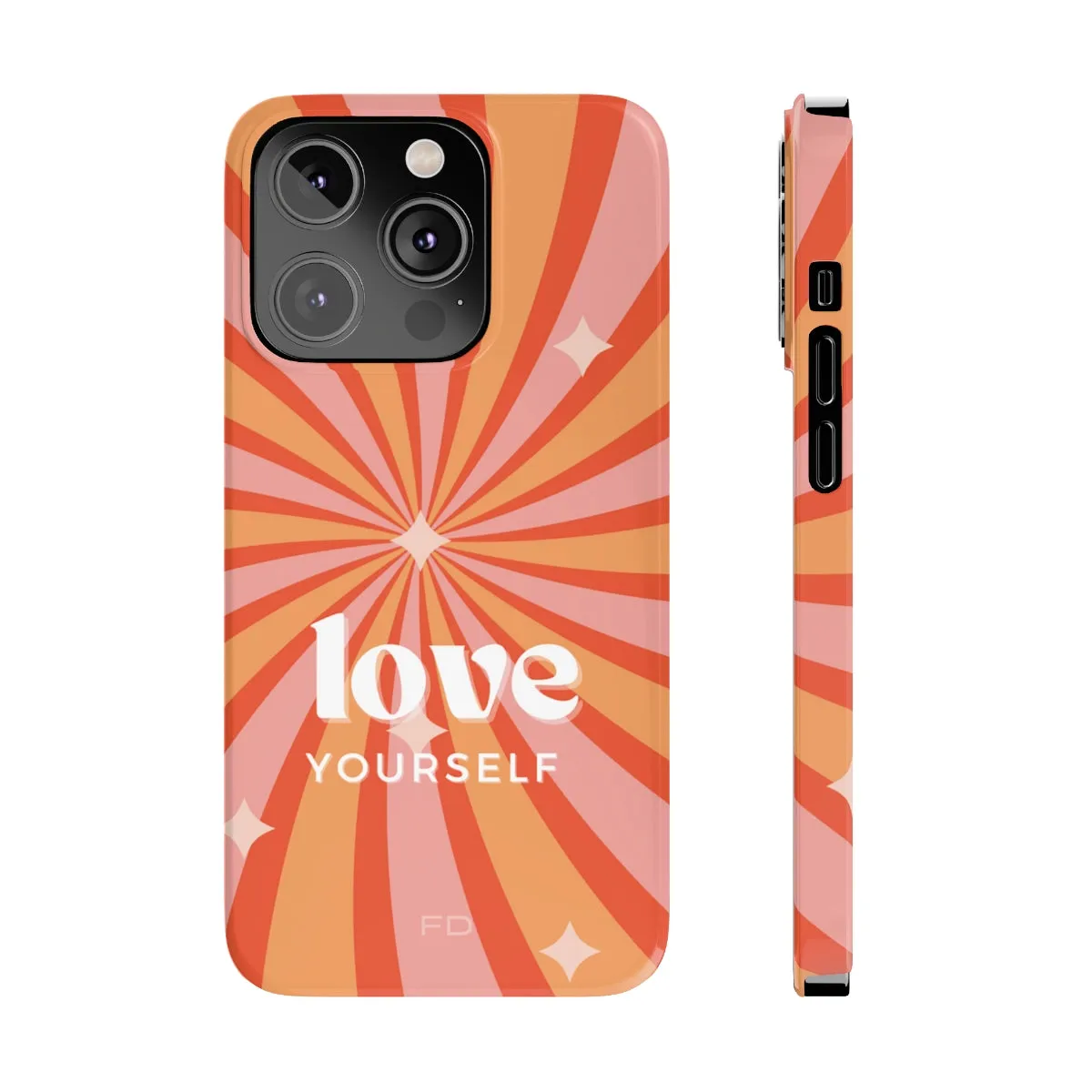 Love Yourself Positive Message Slim iPhone Case